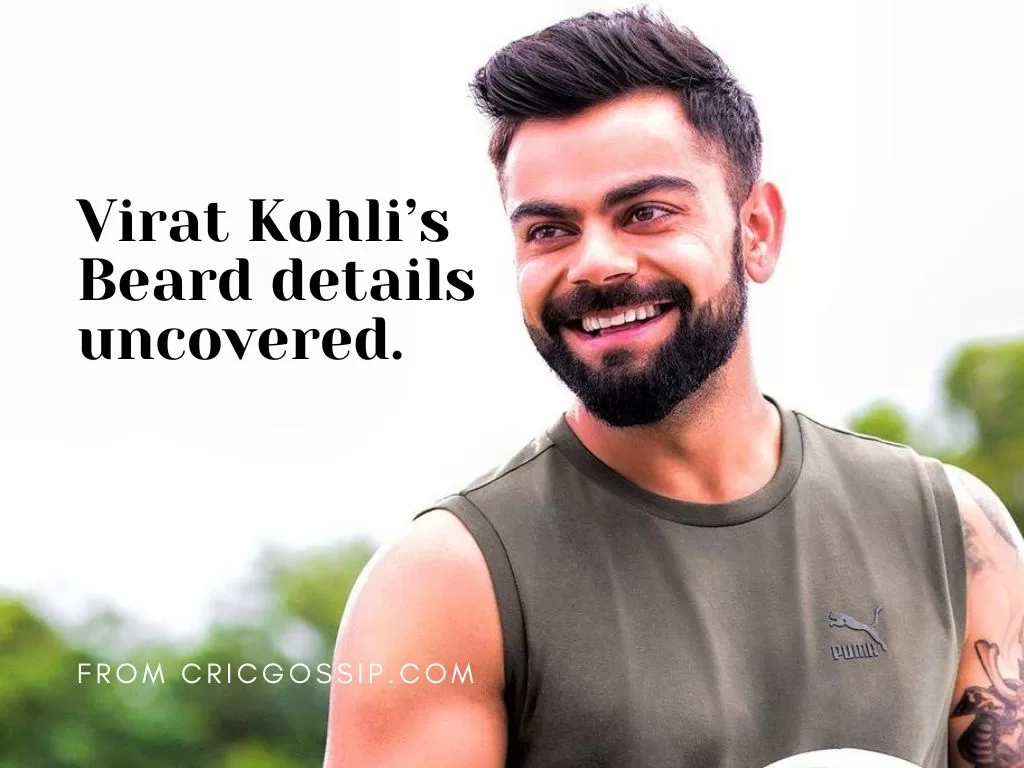 Everything about Virat Kohli’s Beard